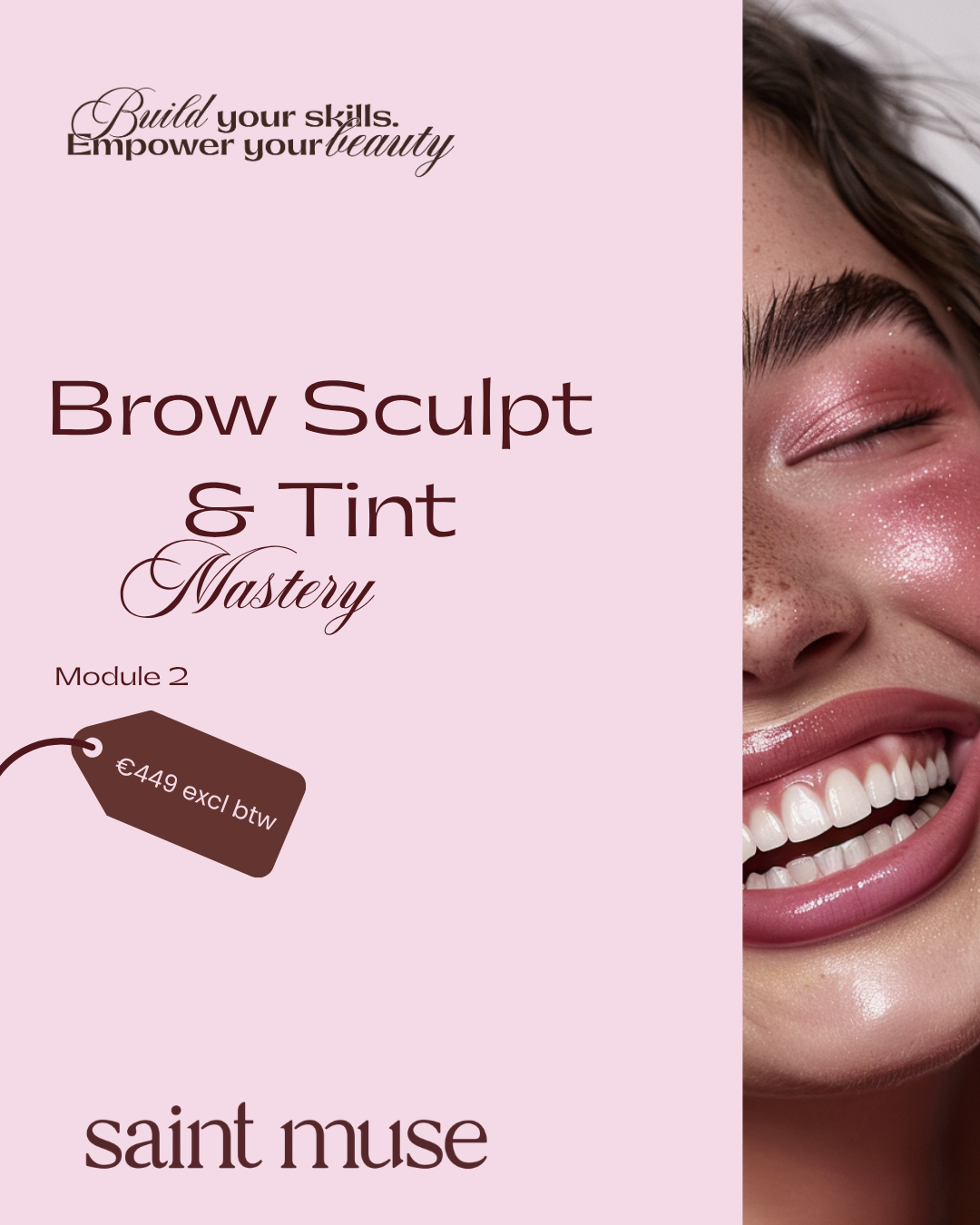 Brow Sculpt & Tint Mastery - Module 2